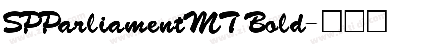 SPParliamentMT Bold字体转换